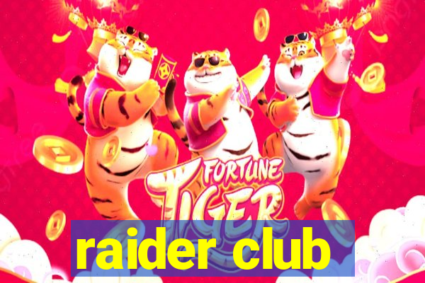 raider club