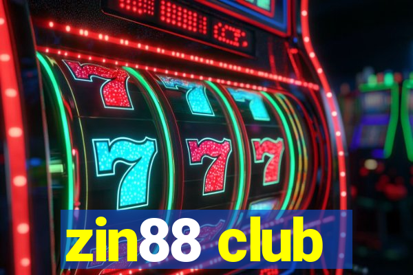 zin88 club