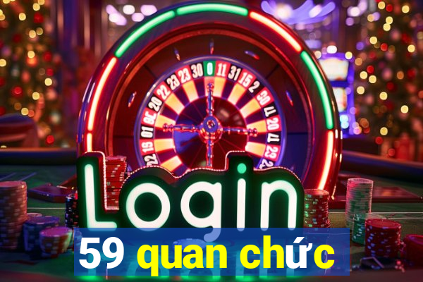 59 quan chức