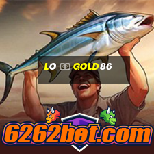 Lô Đề Gold86