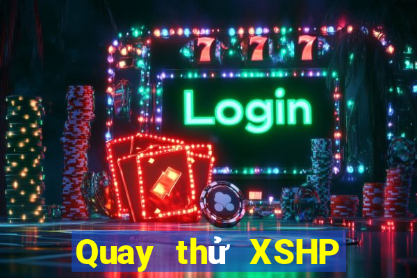 Quay thử XSHP ngày 31