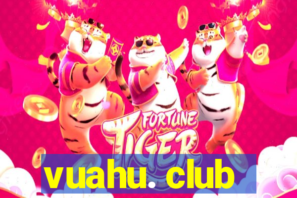 vuahu. club