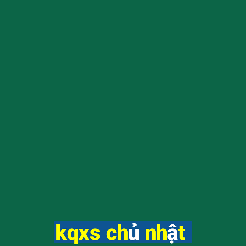 kqxs chủ nhật