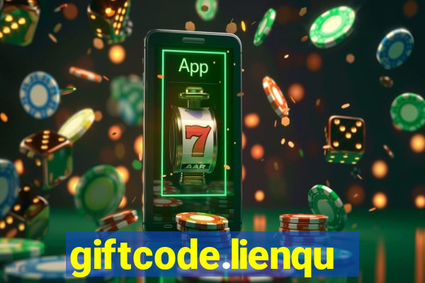 giftcode.lienquan.garena