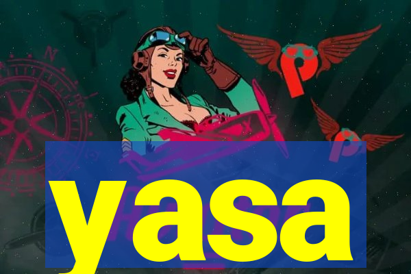 yasa