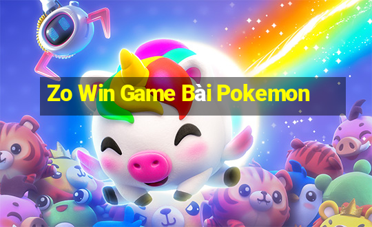 Zo Win Game Bài Pokemon