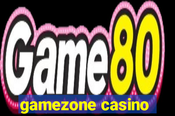 gamezone casino