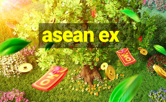 asean ex