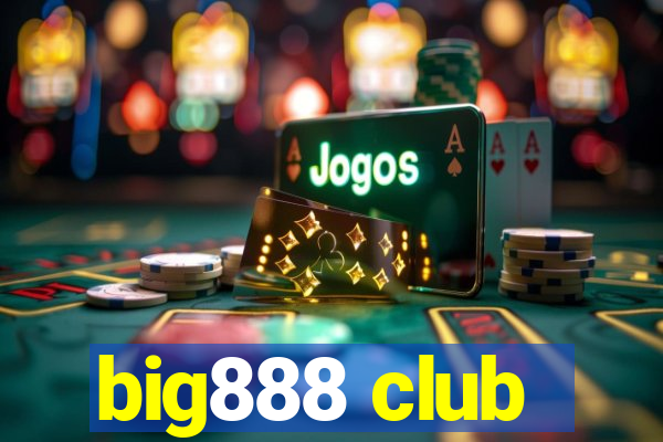 big888 club