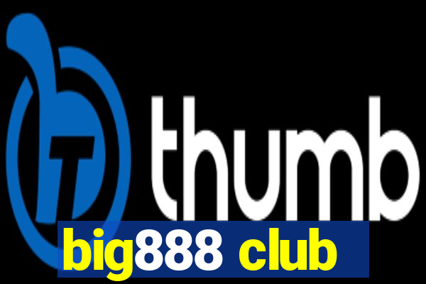 big888 club