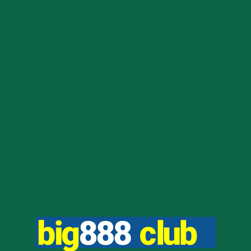 big888 club