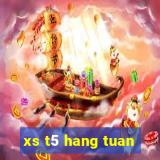 xs t5 hang tuan