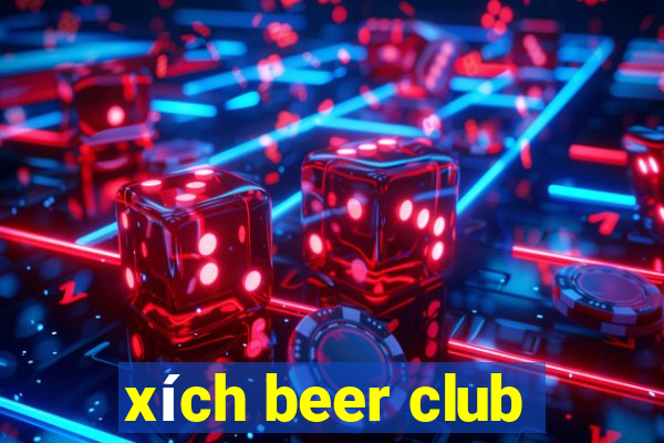 xích beer club