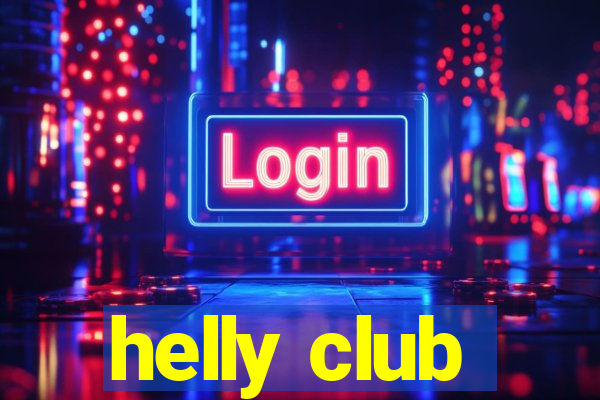 helly club