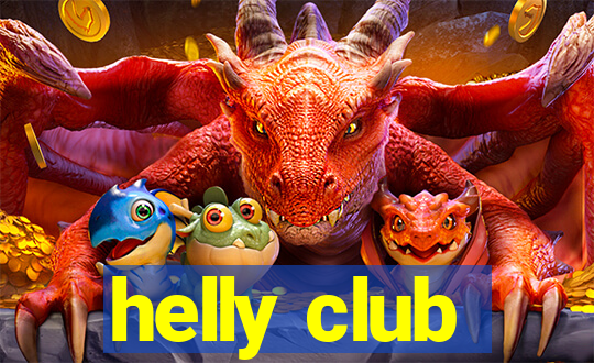 helly club