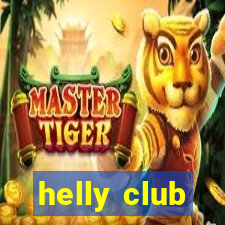 helly club