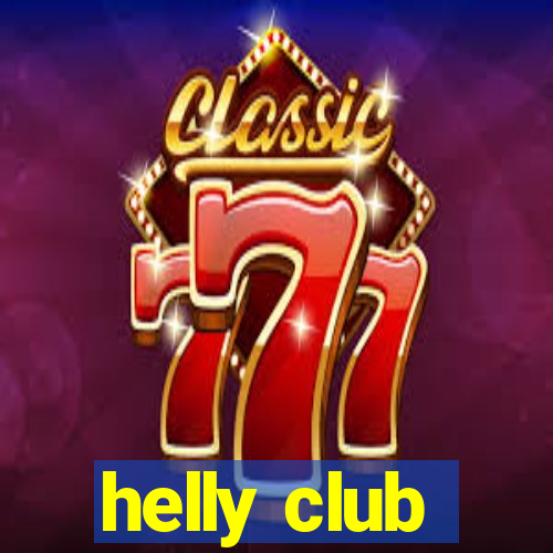 helly club