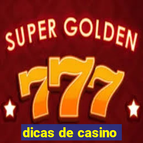 dicas de casino