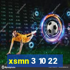 xsmn 3 10 22