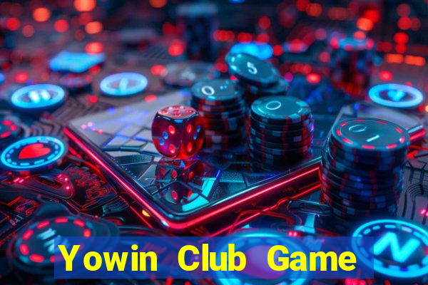 Yowin Club Game Bài Xóc Đĩa