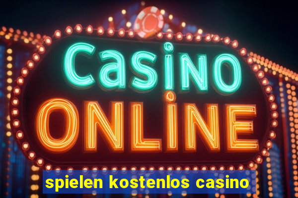 spielen kostenlos casino