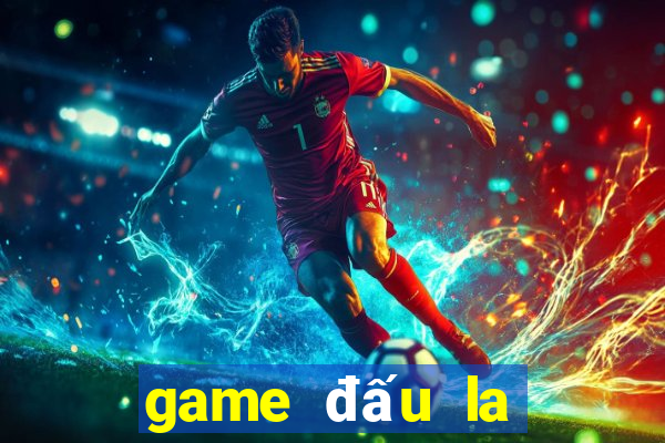 game đấu la đại lục