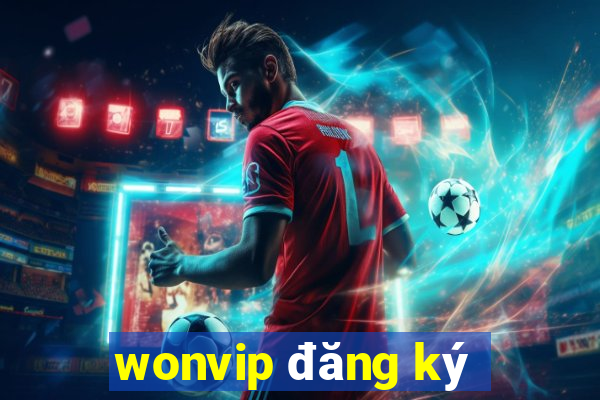 wonvip đăng ký