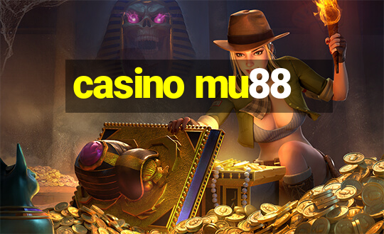 casino mu88