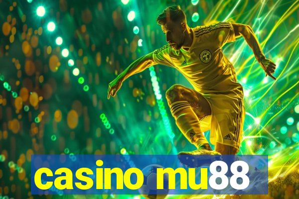 casino mu88