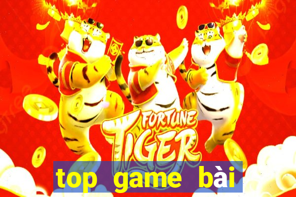 top game bài đổi thưởng online uy tín