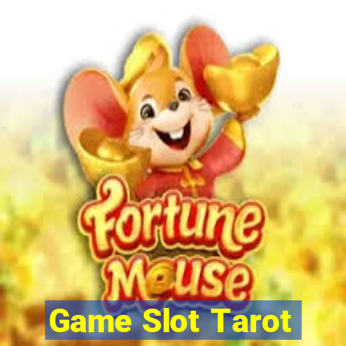 Game Slot Tarot