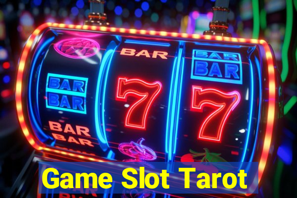 Game Slot Tarot