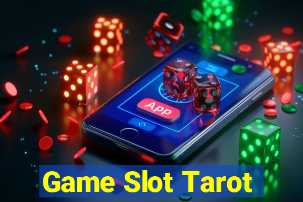 Game Slot Tarot