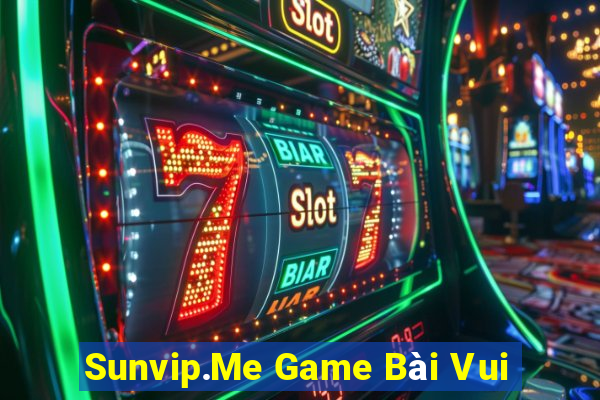 Sunvip.Me Game Bài Vui