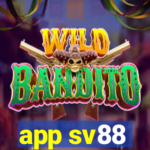 app sv88