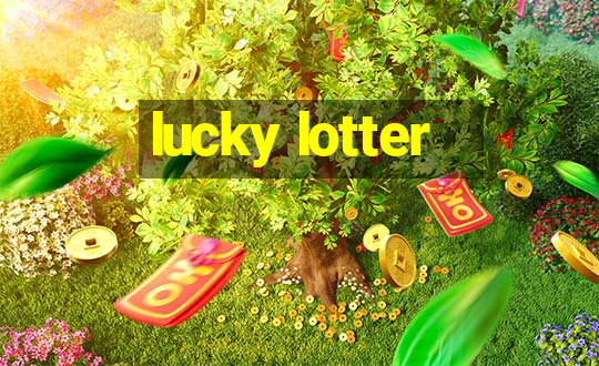 lucky lotter