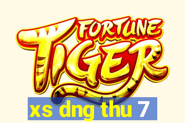 xs dng thu 7