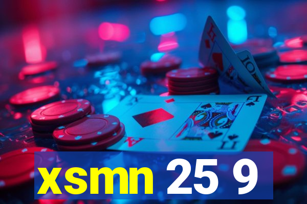 xsmn 25 9