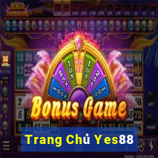 Trang Chủ Yes88