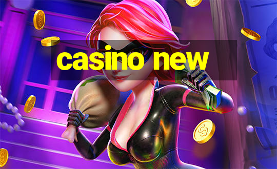 casino new