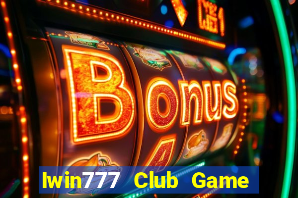 Iwin777 Club Game Bài Macau