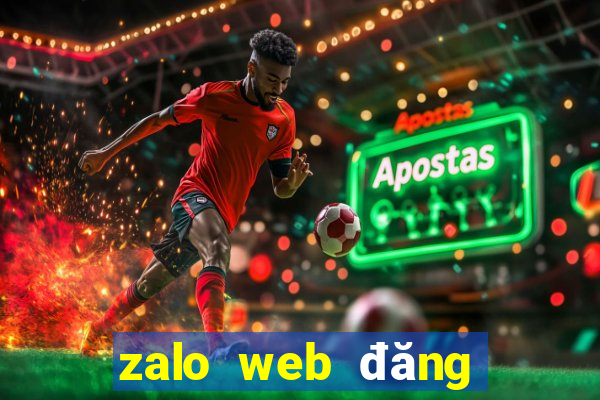 zalo web đăng nhập zalo