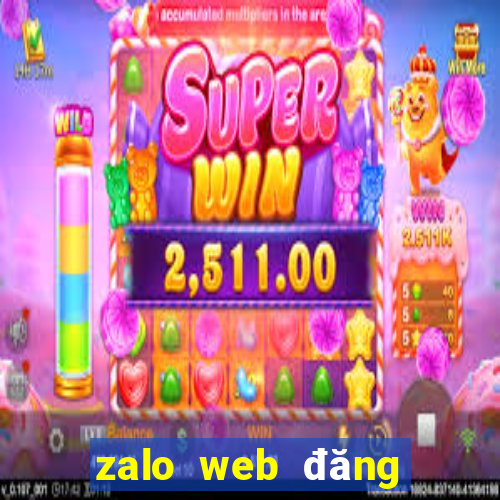 zalo web đăng nhập zalo