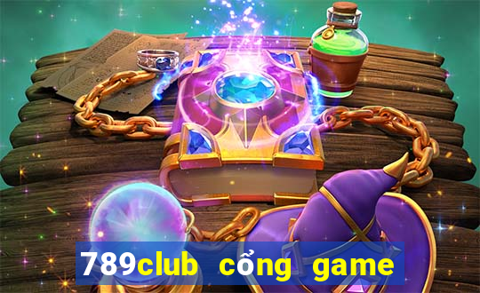 789club cổng game đổi thưởng