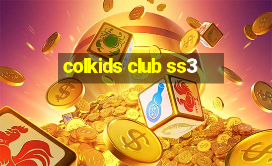 colkids club ss3