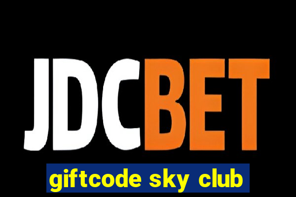 giftcode sky club