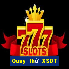 Quay thử XSDT 6x36 ngày 5