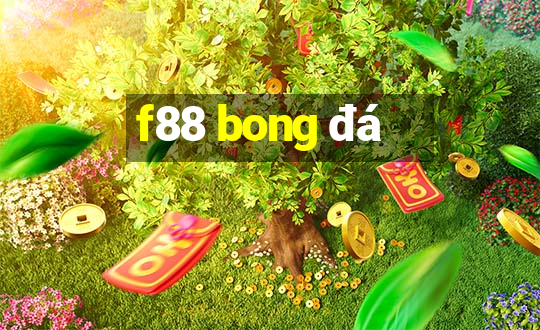 f88 bong đá