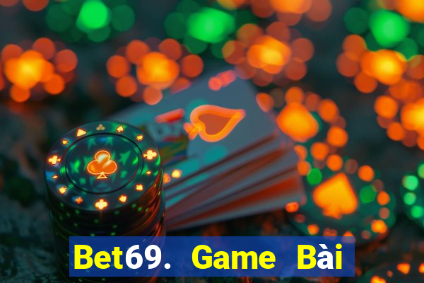 Bet69. Game Bài Xóc Đĩa