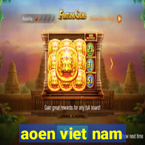 aoen viet nam